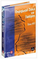 Duygusal Zeka ve İletişim - 1