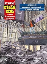 Dylan Dog Maxi 1. Albüm 3 Tam Macera : Meteoropati - Hurlington`ların Yeteneği - Uçurumun Sakinleri - 1