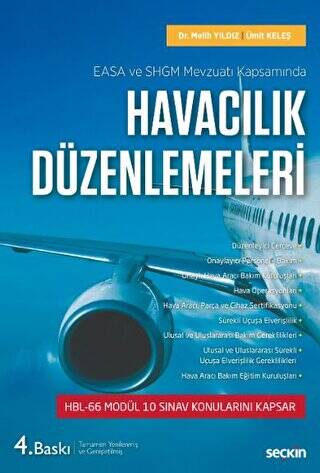 EASA ve SHGM Mevzuatı Kapsamında - Havacılık Düzenlemeleri - 1