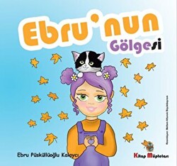 Ebru`nun Gölgesi - 1