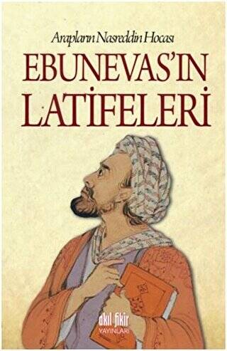 Ebunevas`ın Latifeleri - 1