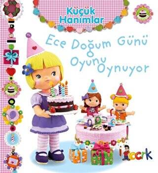 Ece Doğum Günü Oyunu Oynuyor - Küçük Hanımlar - 1