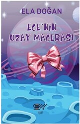 Ece`nin Uzay Macerası - 1