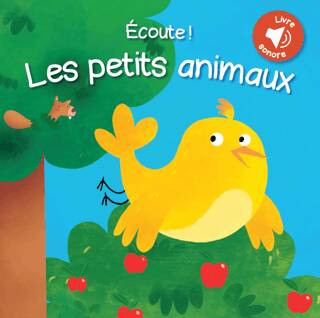 Ecoute! Les petits animaux - 1