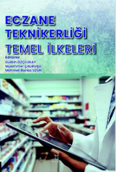 Eczane Teknikerliği Temel İlkeleri - 1