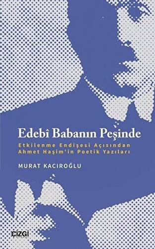 Edebi Babanın Peşinde - 1