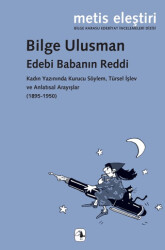 Edebi Babanın Reddi - 1