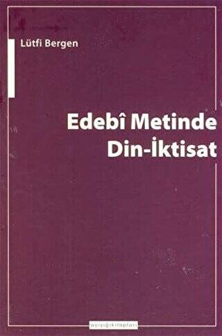 Edebi Metinde Din-İktisat - 1