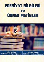 Edebiyat Bilgileri ve Örnek Metinler - 1