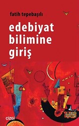 Edebiyat Bilimine Giriş - 1