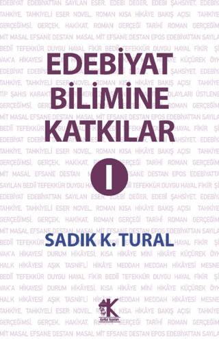 Edebiyat Bilimine Katkılar I - 1