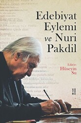 Edebiyat Eylemi ve Nuri Pakdil - 1