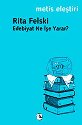 Edebiyat Ne İşe Yarar? - 1