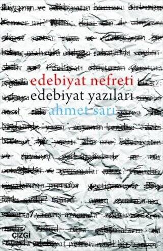 Edebiyat Nefreti Edebiyat Yazıları - 1