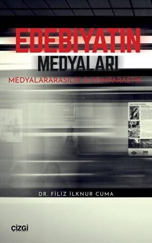 Edebiyatın Medyaları - 1