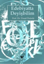 Edebiyatta Deyişbilim - 1