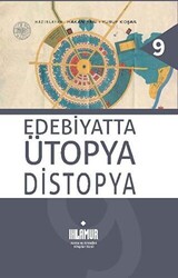 Edebiyatta Ütopya Distopya - 1