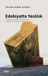 Edebiyatta Yanlılık - 1