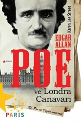 Edgar Allan Poe ve Londra Canavarı - 1