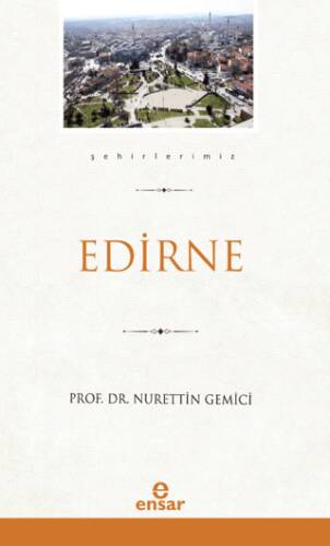 Edirne Şehirlerimiz-10 - 1