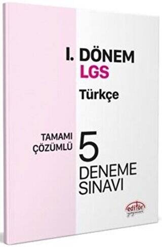 Editör Yayınları 8. Sınıf LGS Türkçe 1. Dönem 5 Deneme - 1