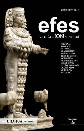 Efes ve Diğer İon Kentleri - 1