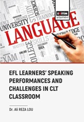 Efl Learners Speaking Performances and Challenges Clt Classroom - 1