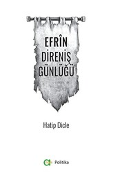 Efrin Direniş Günlüğü - 1