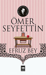 Efruz Bey - 1