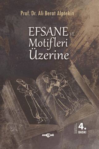 Efsane ve Motifler Üzerine - 1