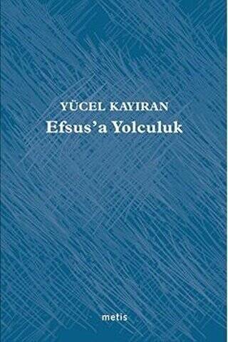 Efsus’a Yolculuk - 1