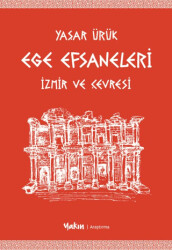 Ege Efsaneleri - 1