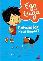 Ege ile Gaga – Tohumlar Nasıl Yayılır ? - 1