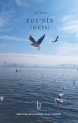 Ege`nin İncisi - 1