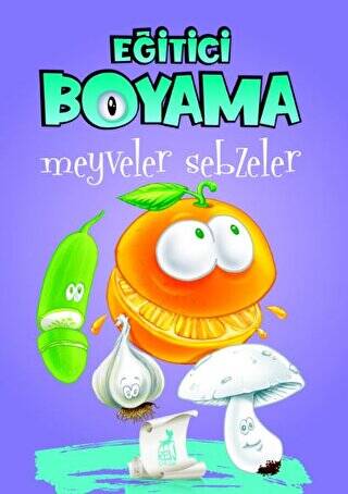 Eğitici Öğretici Boyama - Meyveler Sebzeler - 1