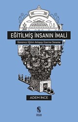 Eğitilmiş İnsanın İmali - 1