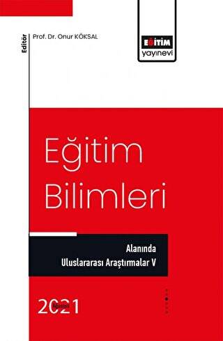 Eğitim Bilimleri Alanında Uluslararası Araştırmalar V - 1