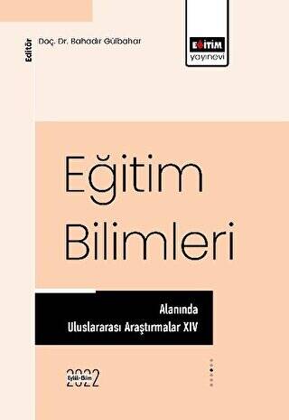 Eğitim Bilimleri Alanında Uluslararası Araştırmalar XIV - 1