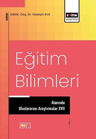 Eğitim Bilimleri Alanında Uluslararası Araştırmalar XVII - 1