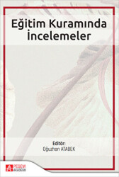 Eğitim Kuramında İncelemeler - 1