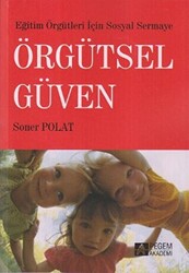 Eğitim Örgütleri İçin Sosyal Sermaye Örgütsel Güven - 1