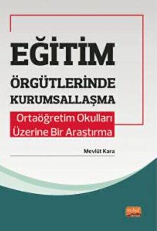 Eğitim Örgütlerinde Kurumsallaşma - 1