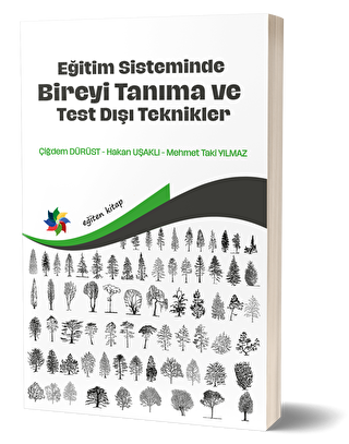 Eğitim Sisteminde Bireyi Tanıma ve Test Dışı Teknikler - 1