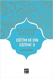 Eğitim ve Din Eğitimi 2 - Kavram Atlası - 1