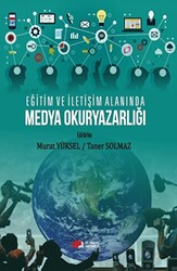 Eğitim Ve İletişim Alanında Medya Okuryazarlığı - 1