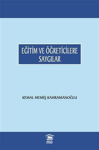 Eğitim ve Öğreticilere Saygılar - 1