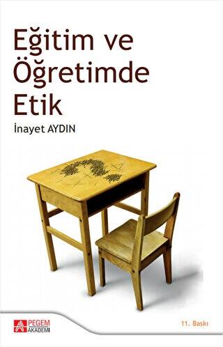 Eğitim ve Öğretimde Etik - 1