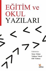 Eğitim ve Okul Yazıları - 1