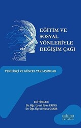 Eğitim ve Sosyal Yönleriyle Değişim Çağı - 1