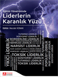 Eğitim Yönetiminde Liderlerin Karanlık Yüzü - 1